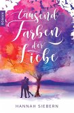Tausend Farben der Liebe (eBook, ePUB)