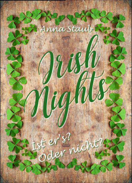 Irish Nights: Ist er's? Oder nicht? (eBook, ePUB)