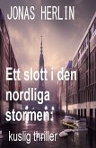 Ett slott i den nordliga stormen: kuslig thriller (eBook, ePUB)