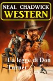 La legge di Don Turner: Western (eBook, ePUB)