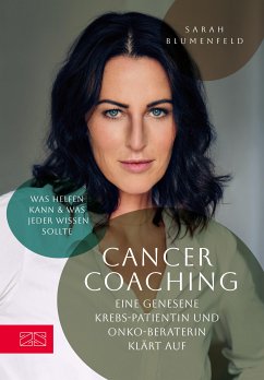 Cancer Coaching (eBook, ePUB) - Blumenfeld, Sarah