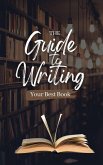 The Guide to Writing Your Best Book (How to) (eBook, ePUB)