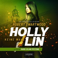 KEINE WAHL (Holly Lin 2) (MP3-Download) - Swartwood, Robert