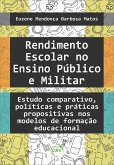 RENDIMENTO ESCOLAR NO ENSINO PÚBLICO E MILITAR (eBook, ePUB)