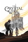 The Crystal War Saga (eBook, ePUB)