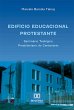 Edifício educacional protestante... - Bild 1