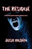 The Residue (The DPA/Marquette Institute Mythos) (eBook, ePUB)