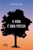 A vida é uma poesia (eBook, ePUB) A vida é uma poesia (eBook, ePUB)