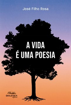 Cover A vida é uma poesia (eBook, ePUB)