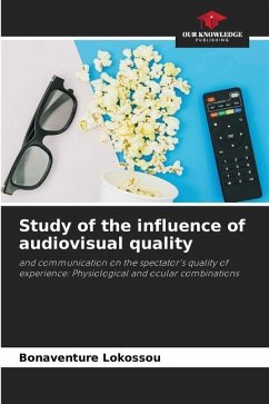 Study of the influence of audiovisual quality - Lokossou, Bonaventure