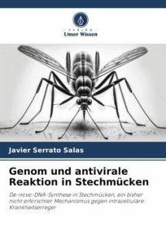 Genom und antivirale Reaktion in Stechmücken - Serrato Salas, Javier