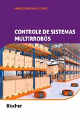 Controle de sistemas multirrobôs (eBook, PDF) Controle de sistemas multirrobôs (eBook, PDF)