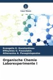 Organische Chemie Laborexperimente I
