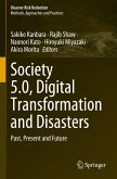 Society 5.0, Digital Transformation and Disasters