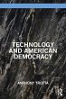 Technology and American Democracy... - Bild 1