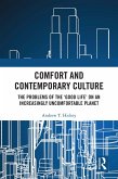 Comfort and Contemporary Culture (eBook, ePUB)