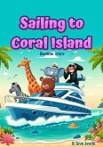 Sailing to Coral Island (eBook, ePUB)