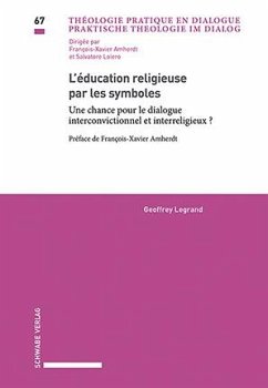 L'éducation religieuse par les symboles - Legrand, Geoffrey