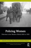 Policing Women (eBook, ePUB)