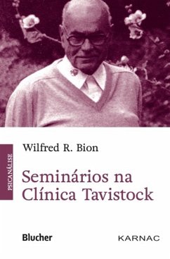 Seminários na clínica Tavistock (eBook, PDF) - Bion, Wilfred R.