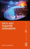 Fifty Key Theatre Designers (eBook, PDF)