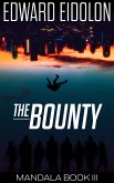 The Bounty (Mandala, #3) (eBook, ePUB)