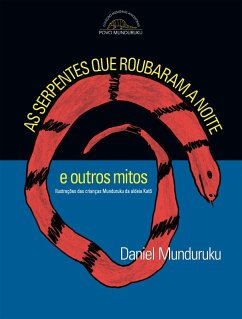 Cover As serpentes que roubaram a noite e outros mitos (eBook, ePUB)