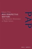Why Perspective Matters Why Perspective Matters
