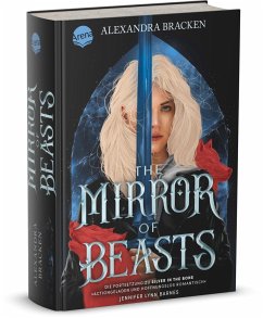 The Mirror of Beasts / Die Hollower-Saga Bd.2 - Bracken, Alexandra