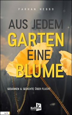 Aus jedem Garten eine Blume - Hebbo, Farhan