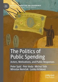 The Politics of Public Spending - Spác, Peter;Voda, Petr;Tóth, Michal