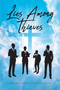 Lies Among Thieves (eBook, ePUB) - Gordon Davis, Tina McKenzie