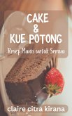 Cake & Kue Potong: Resep Manis untuk Semua (eBook, ePUB)