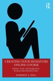 Creating Your Signature Online Course (eBook, ePUB)