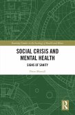 Social Crisis and Mental Health (eBook, ePUB)