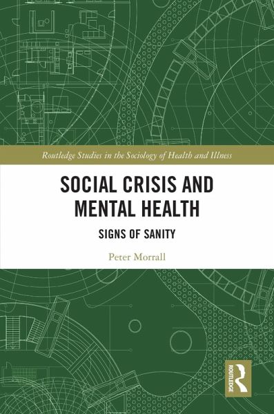 Social Crisis and Mental Health (eBook, ePUB)