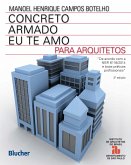 Concreto armado - Eu te amo (eBook, PDF)