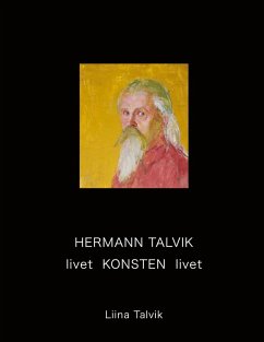 Hermann Talvik - livet Konsten livet (eBook, ePUB)