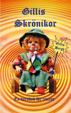 Gillis Skrönika (eBook, ePUB) - Bergh, Gillis