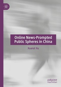 Online News-Prompted Public Spheres in China - Xu, Xuanzi
