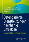 Datenbasierte Dienstleistungen nachhaltig umsetzen