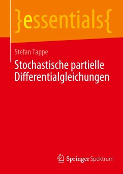 Stochastische partielle Differentialgleichungen - Tappe, Stefan