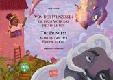 Von der Prinzessin, die ihren Vater das Heulen lehrte. Deutsch-Englisch