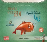 Der faule Fisch Sefa. Deutsch-Arabisch