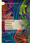 Organized Muslim Women in Turkey