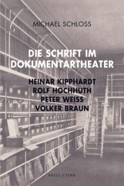 Die Schrift im Dokumentartheater - Schloss, Michael