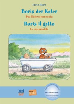 Boris der Kater - Das Badewannenauto. Deutsch-Italienisch - Moser, Erwin