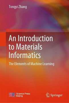 An Introduction to Materials Informatics - Zhang, Tongyi