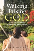 Walking And Talking With God