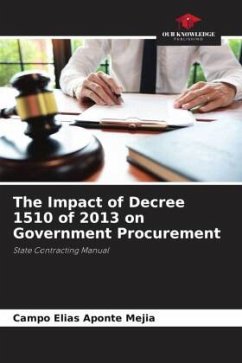 The Impact of Decree 1510 of 2013 on Government Procurement - Aponte Mejia, Campo Elias